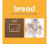 Baby I'm-A Want You / Guitar Man (2-Fer)-Bread-audioCD