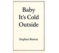 Baby It's Cold Outside