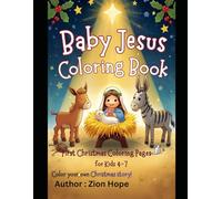 Baby Jesus Coloring Book: First Christmas Coloring Pages
