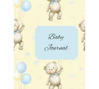 Baby Journal: This is Me: Day to day memories of your baby