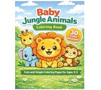 Baby Jungle Animals Coloring Book: Cute and Simple Jungle Animal Coloring Pages for Kids Ages 2-5