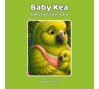 Baby Kea goes to Foster Care