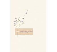 Baby Log: Sleep Feeding Diaper Medication Milestones Tracker Journal for First Time Moms and Parents