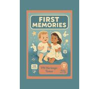 Baby Memory Notebook "First Memories": Retro Vintage Journal - Cute Baby Cover Designs: Lovely Baby Shower & Newborn Gift, Perfect for New Parents to ... Softcover, 120 Blank Pages, 6"x9", A5
