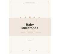 Baby Milestones: A Keepsake Collection: The Complete First Year Memory Book