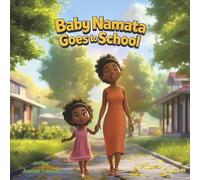 Baby Namata Goes to School