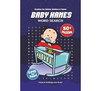 Baby Names Word Search Puzzle Book: Enjoy Word Searches Featuring Themes Like Unique Baby Names, Name Meanings, Cultural Origins, and More | 6x9 ... Baby Showers, Travel, and Relaxing Moments!