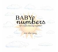 Baby Numbers: Let's Learn Hmong Together!