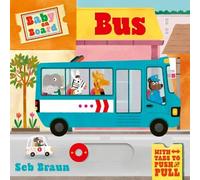Baby on Board: Bus: A Push, Pull, Slide Tab Book