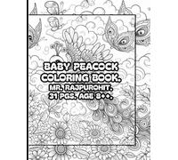 BABY PEACOCK COLORING BOOK.