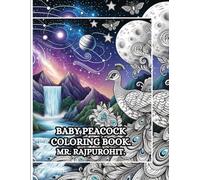 BABY PEACOCK COLORING BOOK.