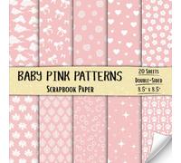 Baby Pink Patterns Scrapbook Paper: Decorative Craft Paper with 20 Double-Sided Sheets for Collage, Card Making, Origami, Junk Journals, and More | 8.5 x 8.5