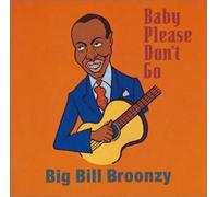 Baby Please Don T Go
