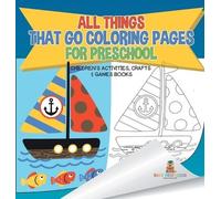 Baby Professor All Things That Go Coloring Pages for Preschoo (Copertina rigida)