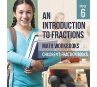 Baby Professor An Introduction to Fractions - Math Workbooks (Copertina rigida)