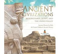 Baby Professor Ancient Civilizations - Mesopotamia, Egypt, an (Copertina rigida)
