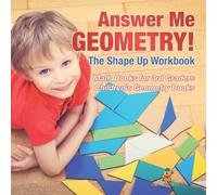Baby Professor Answer Me Geometry The Shape Up Workbook - Math Book (Tascabile)