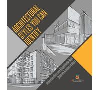 Baby Professor Architectural Styles You Can Identify - Archit (Copertina rigida)