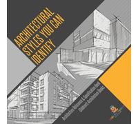 Baby Professor Architectural Styles You Can Identify - Architecture (Tascabile)