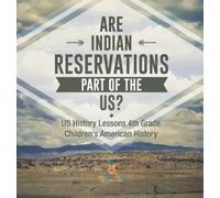 Baby Professor Are Indian Reservations Part of the US? US His (Copertina rigida)