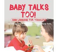 Baby Professor Baby Talks Too Sign Language for Toddlers - S (Copertina rigida)