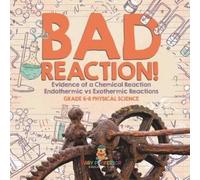 Baby Professor Bad Reaction Evidence of a Chemical Reaction Endothe (Tascabile)