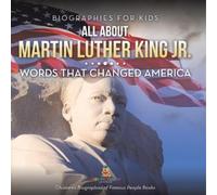 Baby Professor Biographies for Kids - All about Martin Luther King J (Tascabile)