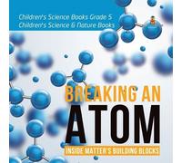 Baby Professor Breaking an Atom (Tascabile)