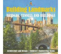 Baby Professor Building Landmarks - Bridges, Tunnels and Buildings - (Tascabile)