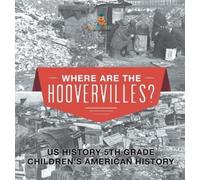 Baby Professor C Where are the Hoovervilles? US History 5th (Copertina rigida)
