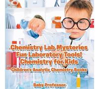 Baby Professor Chemistry Lab Mysteries, Fun Laboratory Tools Chemis (Tascabile)