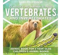 Baby Professor Classifying Animals into Vertebrates and Invertebrate (Tascabile)