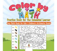 Baby Professor Color by Math Practice Book for the Exhausted Learner (Tascabile)