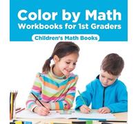 Baby Professor Color by Math Workbooks for 1st Graders Childr (Copertina rigida)