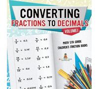 Baby Professor Converting Fractions to Decimals Volume I - Ma (Copertina rigida)