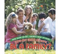 Baby Professor Could Any Group of People Be a Family? - Famil (Copertina rigida)