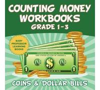 Baby Professor Counting Money Workbooks Grade 1 - 3 (Tascabile)