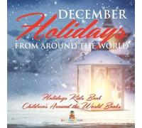 Baby Professor December Holidays from around the World - Holidays Ki (Tascabile)