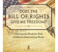 Baby Professor Does the Bill of Rights Give Me Freedom? Government (Tascabile)