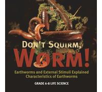 Baby Professor Don't Squirm Worm Earthworms and External Stimuli Ex (Tascabile)