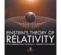 Baby Professor Einstein's Theory of Relativity - Physics Refe (Copertina rigida)