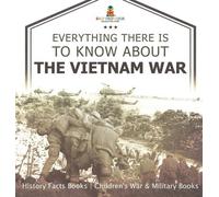 Baby Professor Everything There Is to Know about the Vietnam (Copertina rigida)