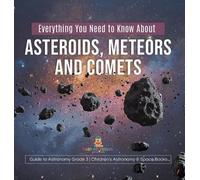 Baby Professor Everything You Need to Know About Asteroids, M (Copertina rigida)