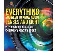 Baby Professor Everything You Need to Know About Lenses and L (Copertina rigida)