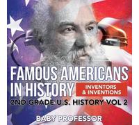 Baby Professor Famous Americans in History Inventors & Inventions 2n (Tascabile)