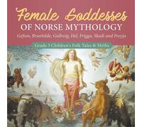 Baby Professor Female Goddesses of Norse Mythology (Tascabile)