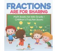 Baby Professor Fractions are for Sharing - Math Books for Kid (Copertina rigida)