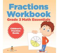 Baby Professor Fractions Workbook Grade 3 Math Essentials (Tascabile)