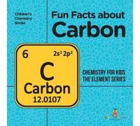 Baby Professor Fun Facts about Carbon (Tascabile)