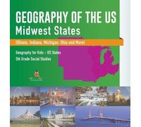 Baby Professor Geography of the US - Midwest States (Illinois (Copertina rigida)